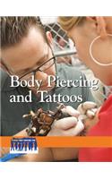 Body Piercing and Tattoos