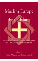 Muslim Europe or Euro-Islam