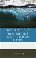 Interreligious Hermeneutics and the Pursuit of Truth