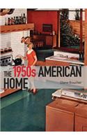 The 1950s American Home
