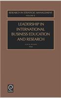 Leadership in International Business Education and Research