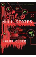 Null States: Book Two of the Centenal Cycle