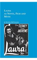 Laura as Novel, Film, and Myth