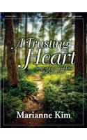 A Trusting Heart