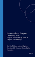 Homosexuality: A European Community Issue