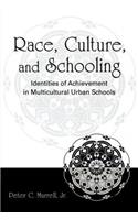 Race, Culture, and Schooling