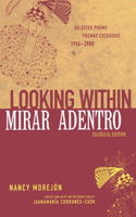 Mirar Adentro/Looking Within
