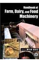 Handbook of Farm Dairy and Food Machinery