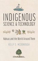 Indigenous Science and Technology