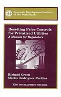 Resetting Price Controls for Privatized Utilities