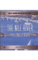 Nile, the Longest River: The Longest River(Great record breakers in nature)