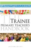 The Trainee Primary Teacher's Handbook