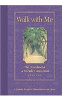 Walk with Me