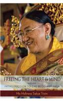 Freeing the Heart and Mind, Part 1