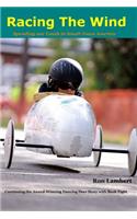 Racing the Wind