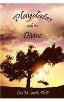 Playdates With the Divine