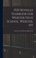 1925 Reveille Yearbook for Webster High School, Webster, NY