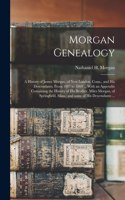 Morgan Genealogy