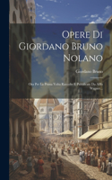 Opere Di Giordano Bruno Nolano