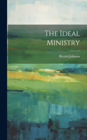 Ideal Ministry