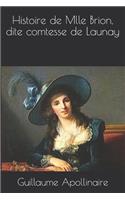 Histoire de Mlle Brion, dite comtesse de Launay