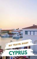 My Travel Diary CYPRUS
