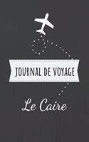 Journal de voyage Le Caire