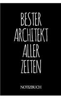 Bester Architekt Aller Zeiten Notizbuch: A5 auf 120 Seiten I mit Punkteraster I Skizzenbuch I super zum Zeichnen oder notieren I Geschenkidee für die Liebsten I Format 6x9 I Geschenk
