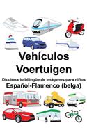 Español-Flamenco (belga) Vehículos/Voertuigen Diccionario bilingüe de imágenes para niños