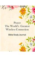 Prayer The World's Greatest Wireless Connection
