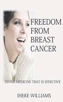 Freedom from Breast Cancer