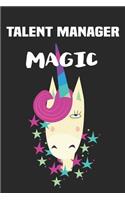 Talent Manager Magic: Blank Lined Unicorn Notebook Journal