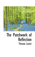 The Patchwork of Reflection