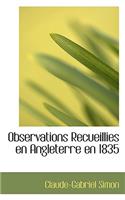 Observations Recueillies En Angleterre En 1835