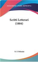 Scritti Letterari (1884)