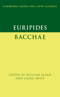 Euripides: Bacchae: Bacchae