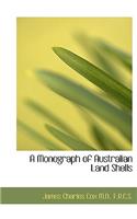 A Monograph of Australian Land Shells