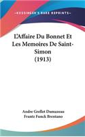 L'Affaire Du Bonnet Et Les Memoires De Saint-Simon (1913)