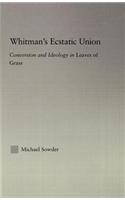 Whitman's Ecstatic Union