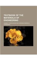 Textbook of the Materials of Engineering