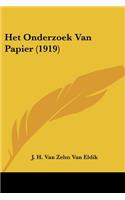 Het Onderzoek Van Papier (1919)
