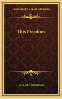 This Freedom