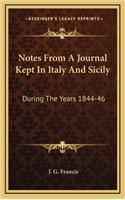 Notes from a Journal Kept in Italy and Sicily