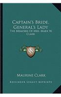 Captain's Bride, General's Lady