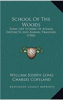 School of the Woods