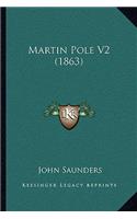 Martin Pole V2 (1863)