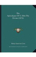 Apocalypse Of S. John The Divine (1876)