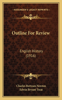 Outline For Review