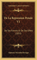 De La Repression Penale V1