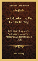 Der Akkordvertrag Und Der Tarifvertrag